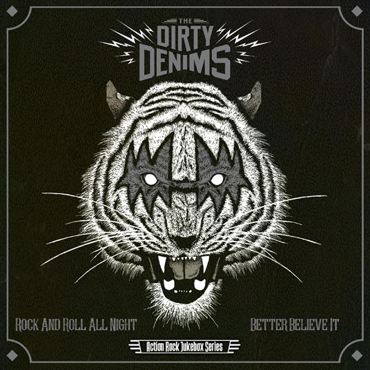 Rock N Roll All Night - Better Believe It - Vinile LP di Dirty Denims