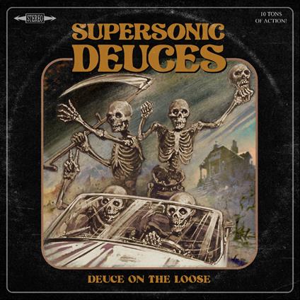 Deuce On The Loose - Vinile LP di Supersonic Deuces