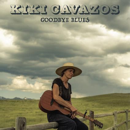Goodbye Blues - Vinile LP di Kiki Cavazos