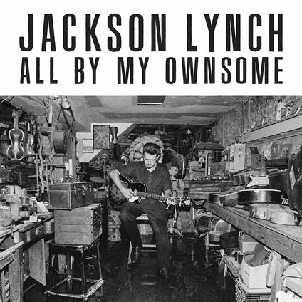 All By My Ownsome - Vinile LP di Jackson Lynch