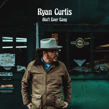 Ain't Ever Easy - Vinile LP di Ryan Curtis
