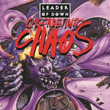Cascade Into Chaos - Vinile LP di Leader of Down