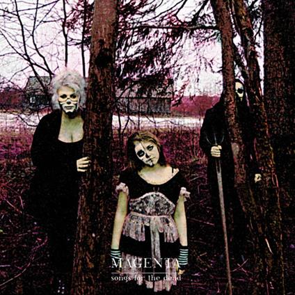 Songs For The Dead - Vinile LP di Magenta