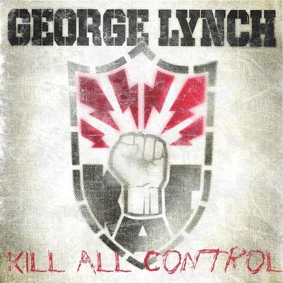 Kill All Control (2 LP Splatter Coloured) - Vinile LP di George Lynch
