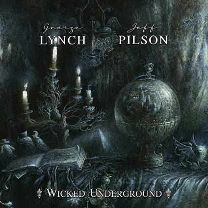Wicked Underground (Green) - Vinile LP di George Lynch,Jeff Pilson