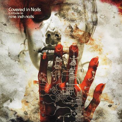 Covered In Nails (Nine Inch Nails Tribute) - Vinile LP