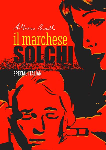 Il Marchese Solchi (Special Italian) - Alfonso Borello - ebook