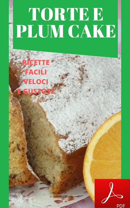 TORTE E PLUM CAKE - Luigi Burgio - ebook