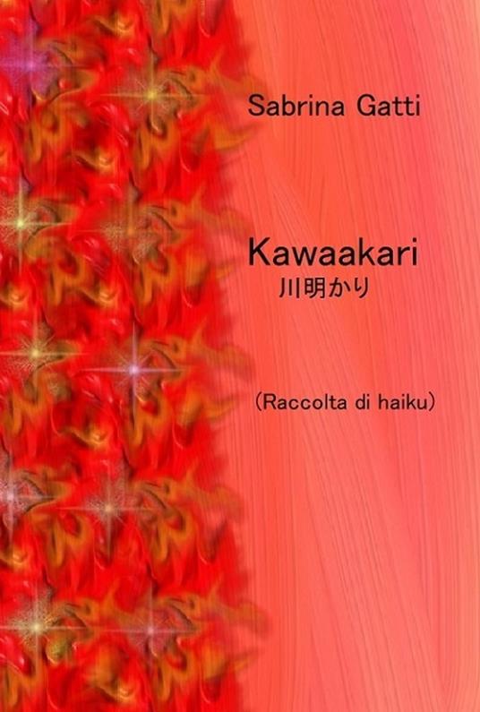 Kawaakari - Sabrina Gatti - ebook