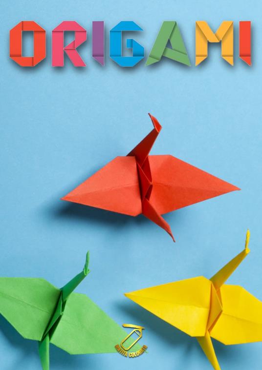 ORIGAMI - MATITA COLORATA - ebook