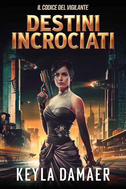 Destini Incrociati - Keyla Damaer - ebook