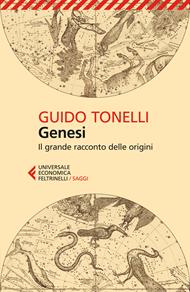  Genesi. Il grande racconto delle origini
