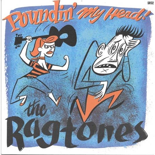 Poundin' My Head - Vinile LP di Ragtones