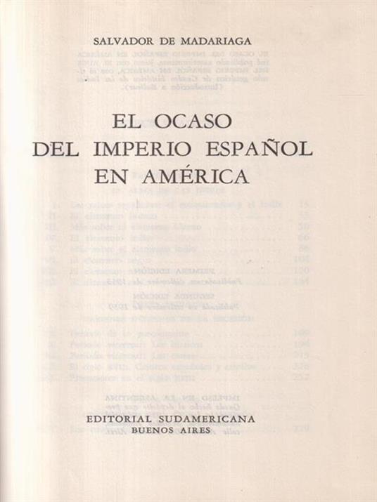 El ocaso del Imperio Espanol en America - Salvador de Madariaga - copertina