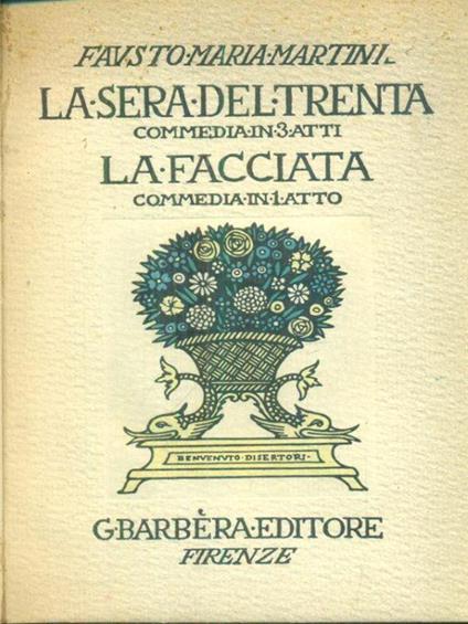 La sera del trenta - La facciata - Fausto M. Martini - copertina