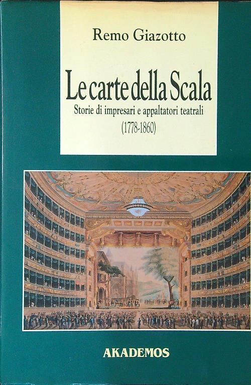 Le  carte della Scala - Remo Giazotto - copertina