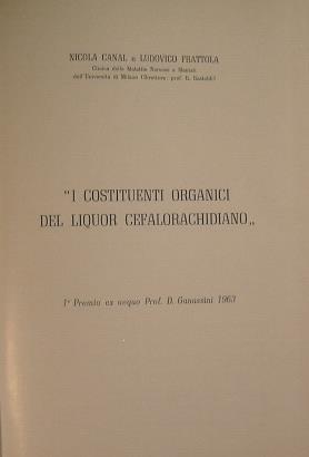 I costituenti organici del liquor cefalorachidiano - Nicola Canal,L. Frattola - copertina