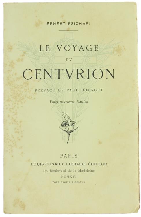 Le Voyage du Centurion. Préface de Paul Bourget - Ernest Psichari - copertina