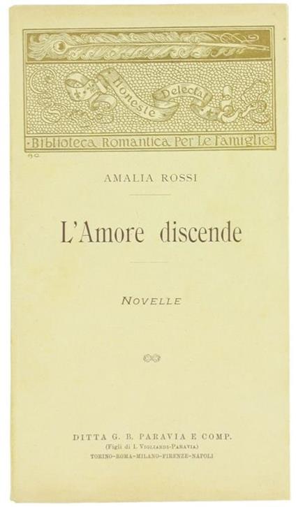 L' Amore Discende. Novelle - Amalia Rossi - copertina