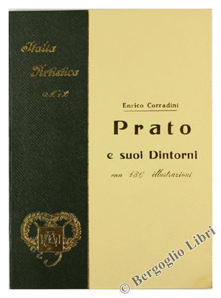 Prato e i Suoi Dintorni - Enrico Corradini - copertina