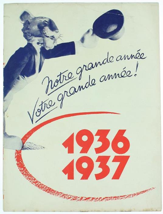 Notre Grande Annee - Votre Grande Annee. 1936 -1937 - copertina