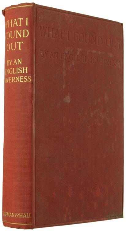 What I Found Out In The House Of A German Prince By An English Governess - Alice Muriel Williamson - copertina