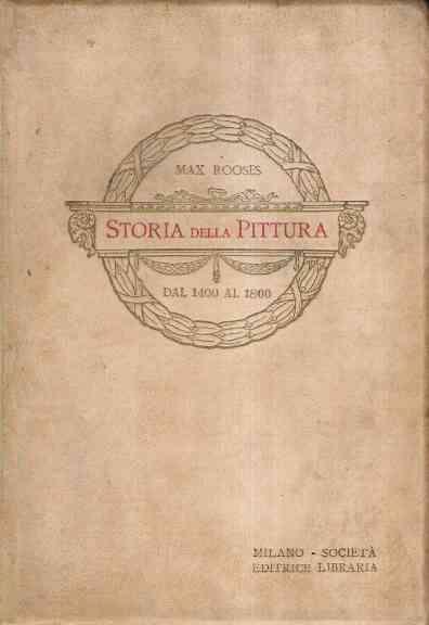 Storia Della Pittura Dal 1400 Al 1800 - Max Rooses - copertina