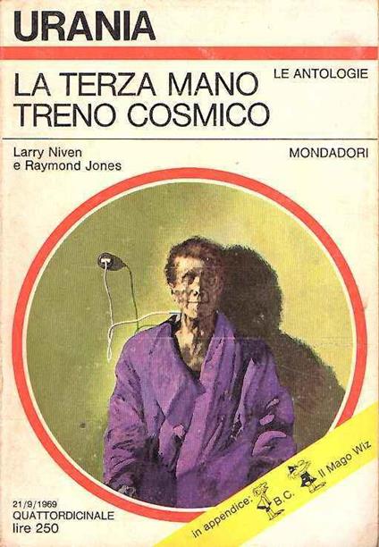 La Terza Mano Treno Cosmico - Larry Niven,Raymond F. Jones - copertina