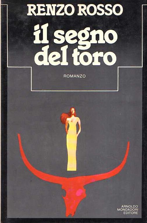 Il Segno Del Toro - Renzo Rosso - copertina