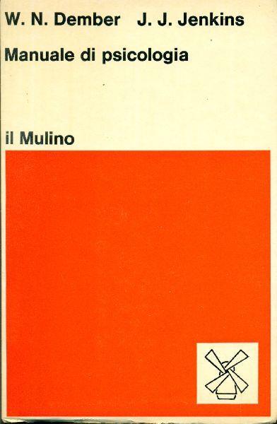 Manuale di psicologia - William N. Dember - copertina