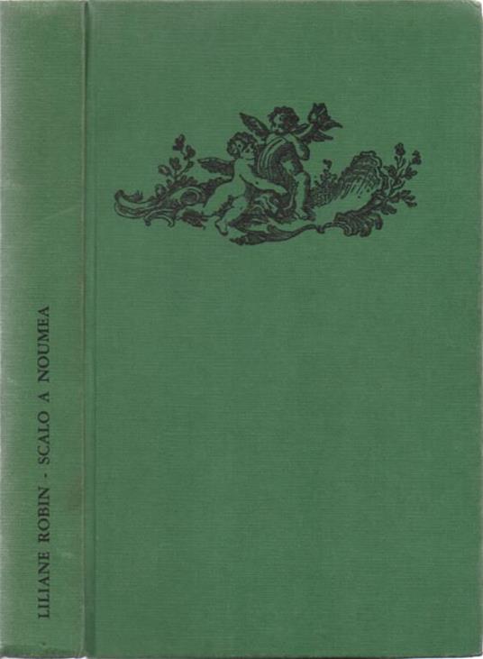 Scalo a Nouméa. Romanzo - copertina