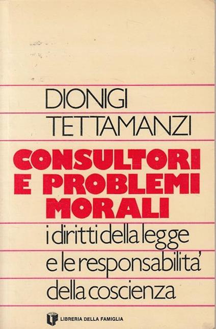 Consultori E Problemi - Dionigi Tettamanzi - copertina