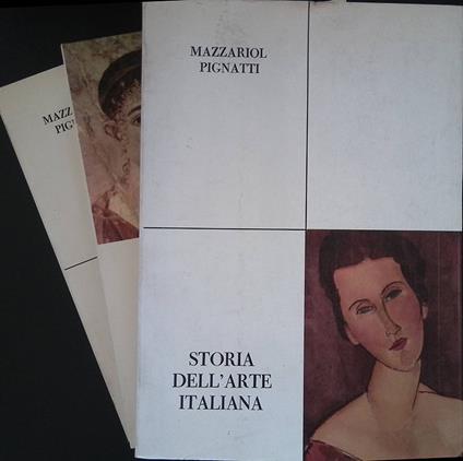 Storia dell'arte italiana. TRE VOLUMI - Giuseppe Mazzariol - copertina