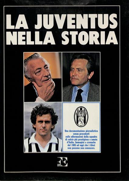 La juventus nella storia - Cristiano Chiavegato - copertina