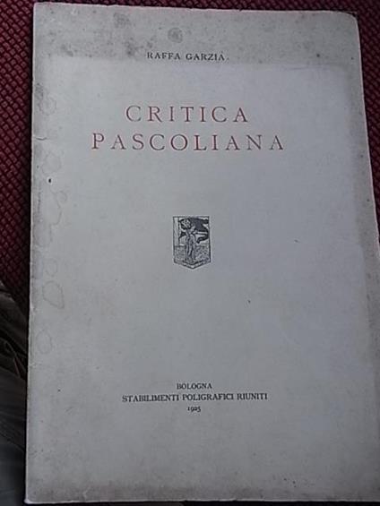 Critica pascoliana - Raffa Garzia - copertina