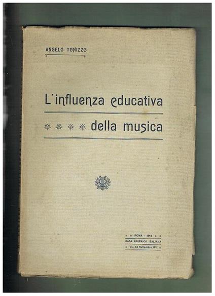 L' influenza educativa della musica - Angelo Tonizzo - copertina