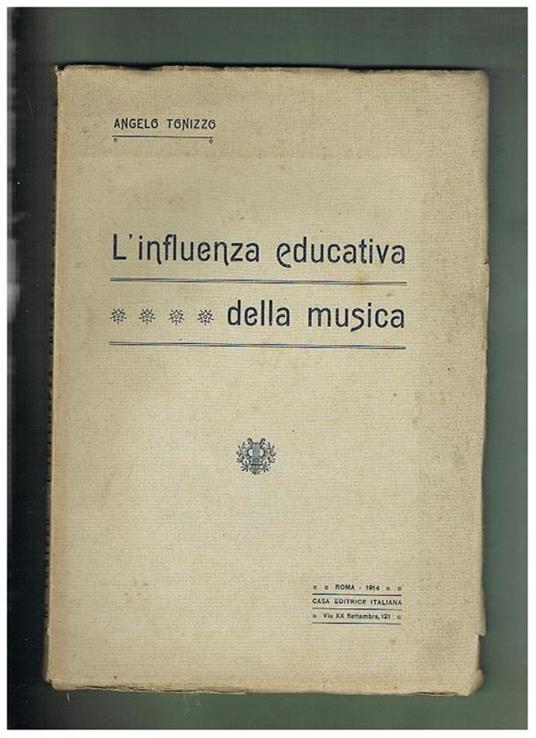 L' influenza educativa della musica - Angelo Tonizzo - copertina