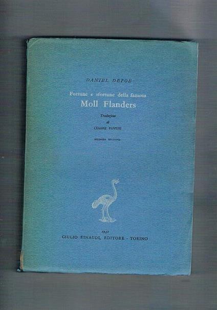Fortune e sfortune della famosa Moll Flanders traduz. di Cesare Pavese, seconda ediz - Daniel Defoe - copertina