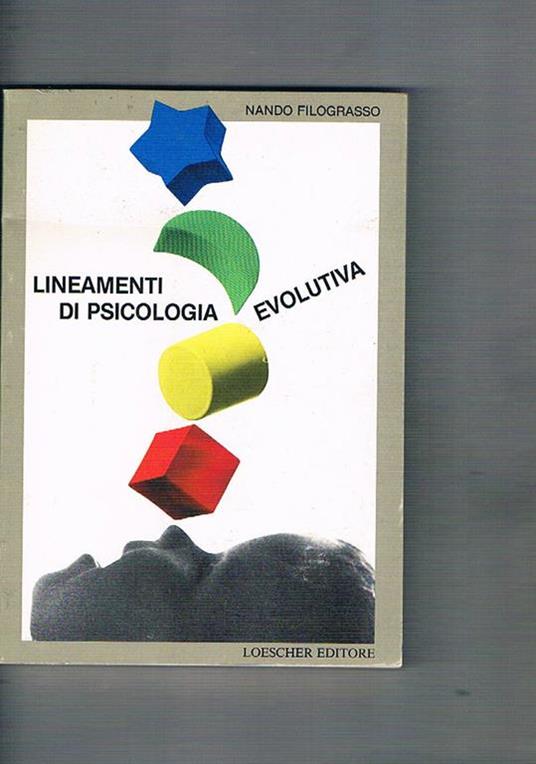 Lineamenti di psicologia evolutiva - Nando Filograsso - copertina