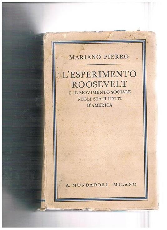 L' esperimento Roosvelt e il movimento sociale negli Stati Uniti d'America - Mariano Pierro - copertina