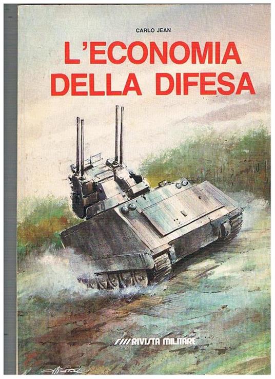 L' economia della difesa. Quaderno n° 1 1988 - Carlo Jean - copertina