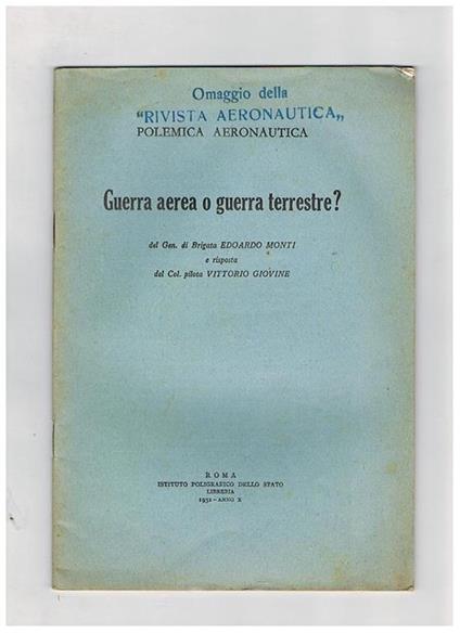Guerra aerea o guerra terrestre? Conferenze - Edoardo Monti - copertina