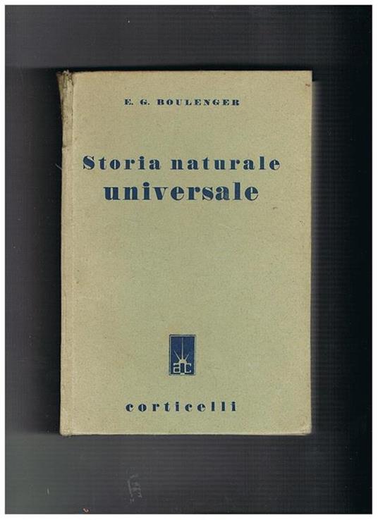 Storia naturale universale - E. G. Boulenger - copertina