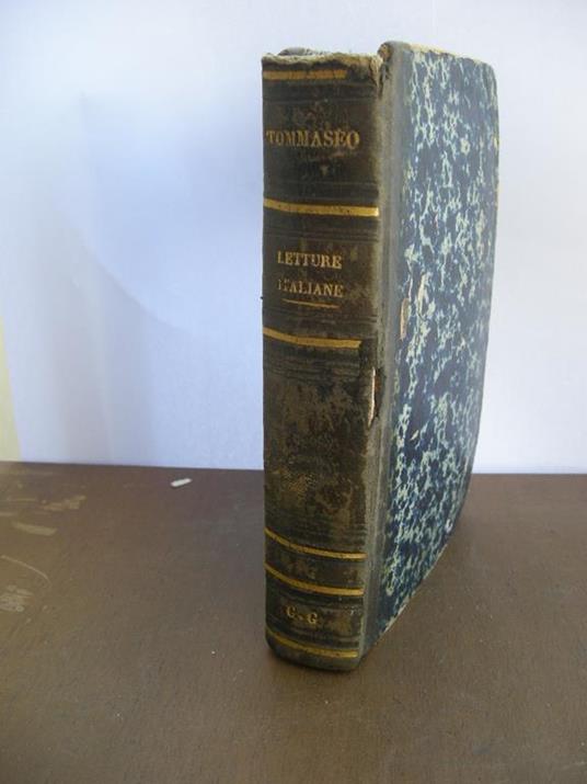 Letture italiane scelte dal Tommaseo con prefaz. e note letterarie e morali - Niccolò Tommaseo - copertina