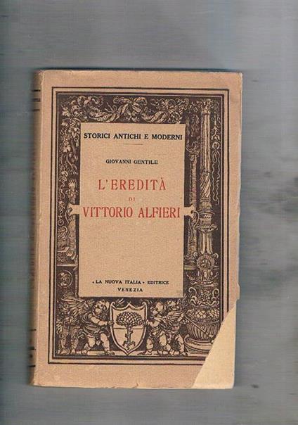 L' eredità di Vittorio Alfieri - Giovanni Gentile - copertina