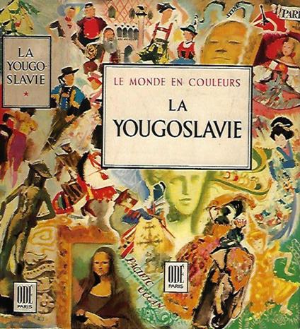 La Yougoslavie - Doré Ogrizek - copertina