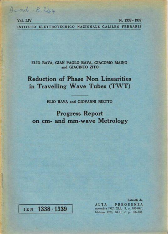 Reduction of Phase Non Linearities in Travelling Wave Tubes (TWT) - Progress Report on cm- and mm-wave Metrology - copertina