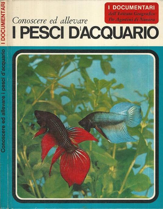 Conoscere ed allevare i Pesci d'acquario - Elso Lodi - copertina