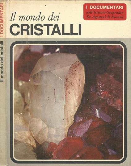 Il mondo dei cristalli - Vincenzo De Michele - copertina