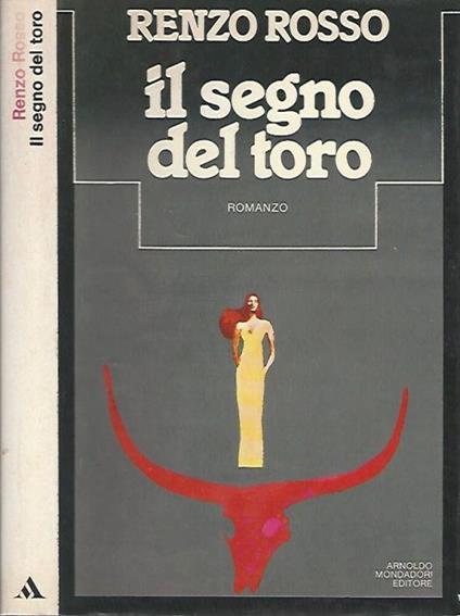 Il segno del toro - Renzo Rosso - copertina